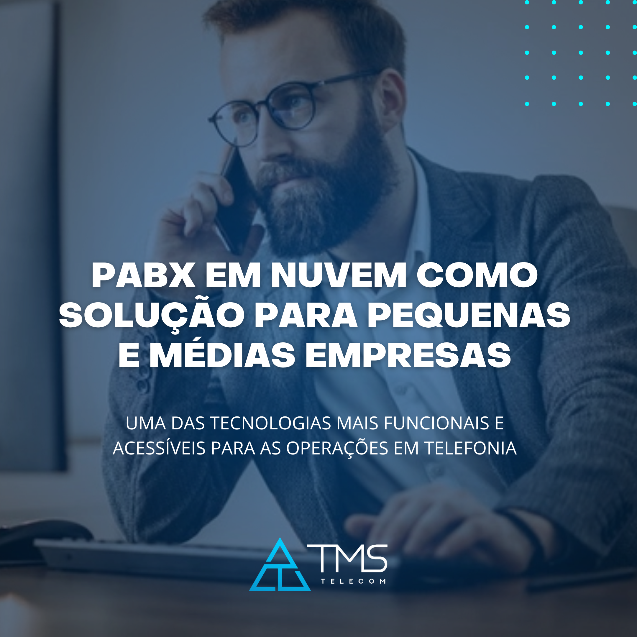 PABX Em Nuvem: Solução Para Pequenas E Médias Empresas